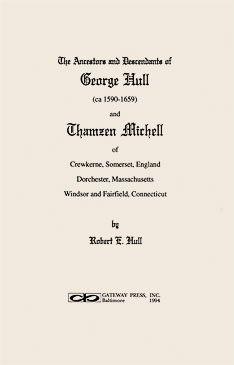 The Ancestors and Descendants of George Hull Title Page image
